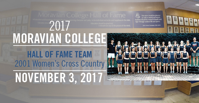 The 2001 women's cross country team will join the Moravian College Hall of Fame on November 3.
