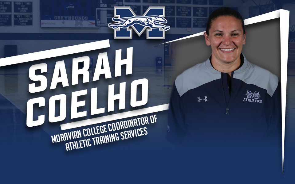 Sarah Coelho named coordinator of athletic training services at Moravian College.