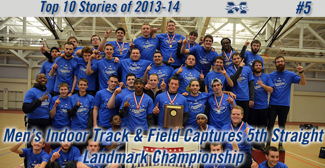 2013-14 Top Stories - #5 - Men's Track & Field wins Landmark Indoor Championship