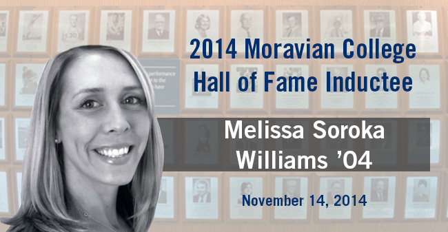 Melissa Soroka Williams ’04 – New Inductee to Hall of Fame