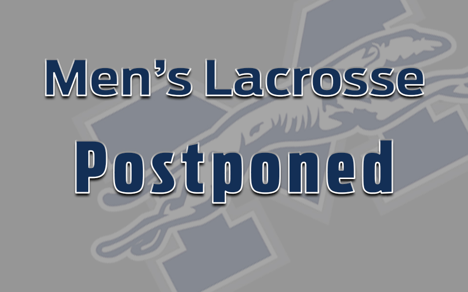Men's lacrosse match postponed.