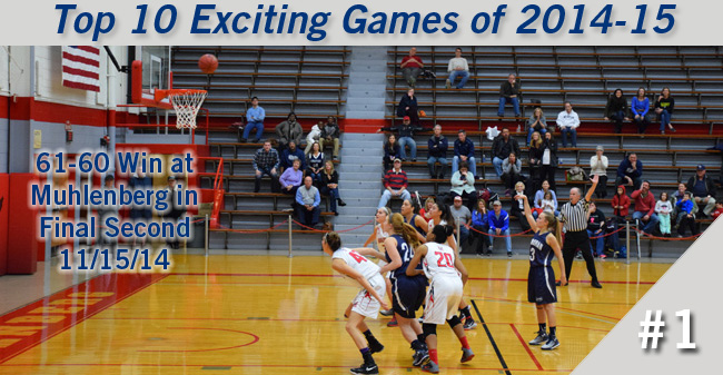 Top 10 Exciting Games of 2014-15 - #1 Women's Basketball Tops Muhlenberg in Final Second