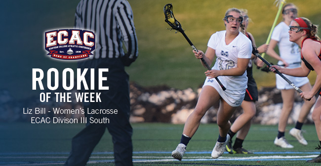 Bill Honored as ECAC Division III South Women's Lacrosse Rookie of the Week