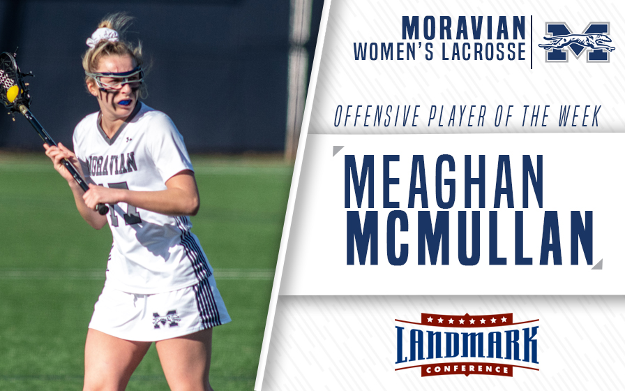 Meaghan McMullan honored as Landmark Conference Women's Lacrosse Offensive Athlete of the Week.