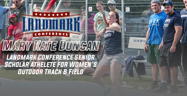 Mary Kate Duncan honored as Landmark Conference Women's Outdoor Track & Field Senior Scholar-Athlete