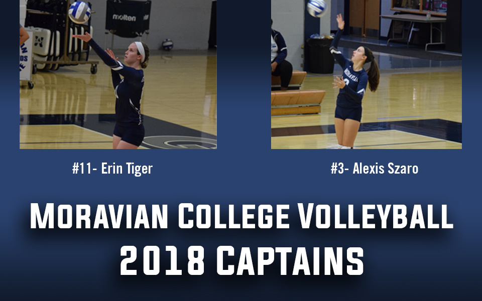 Erin Tiger '19 and Alexis Szaro '20 named 2018 women's volleyball team captains.