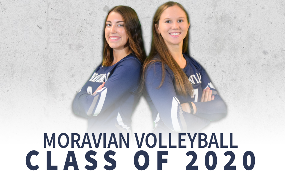 Moravian women's volleyball seniors Alexis Szaro and Victoria Kauffman.