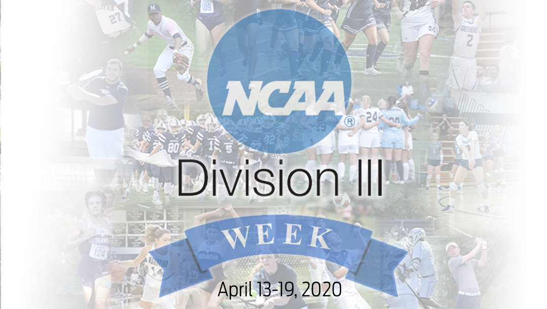 Moravian participating in 2020 NCAA D3Week from April 13-19.
