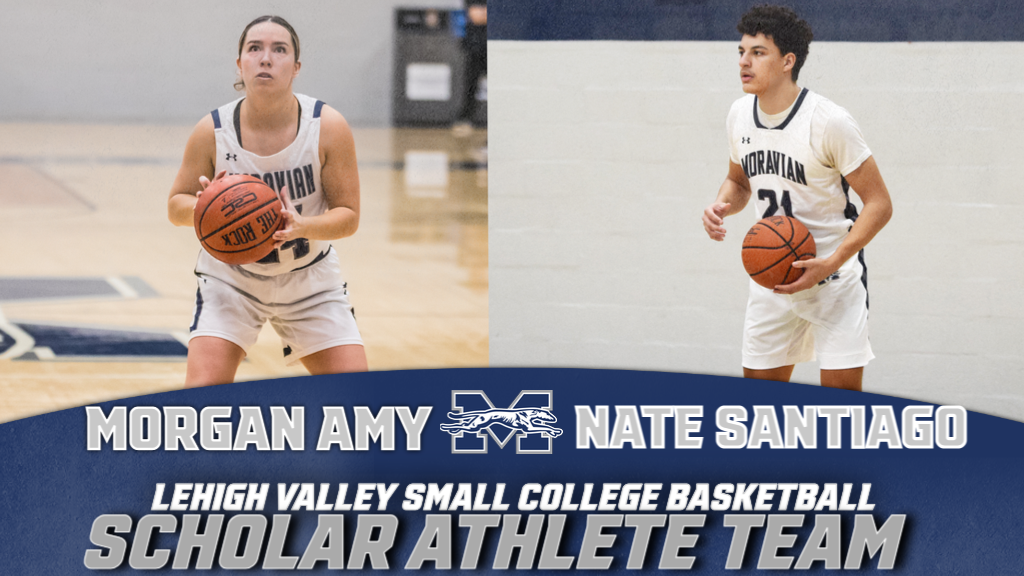 Morgan Amy and Nate Santiago for Lehigh Valley Small College Basketball Scholar-Athlete Team