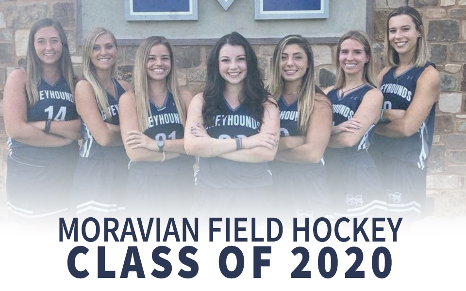 2020 Moravian College Field Hockey Seniors