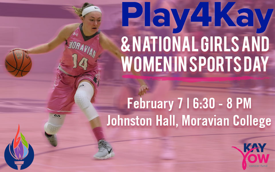 Play4Kay and National Girls and Women in Sports Day Clinic set for February 7 in Johnston Hall.