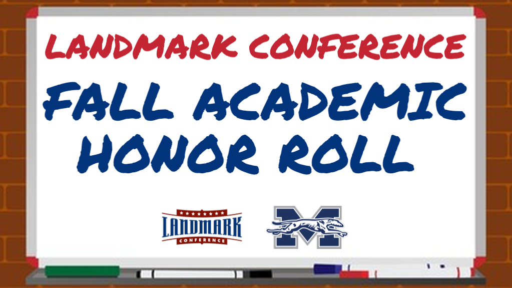 White board graphic on Landmark Conference Fall Academic Honor Roll with landmark and moravian logos.